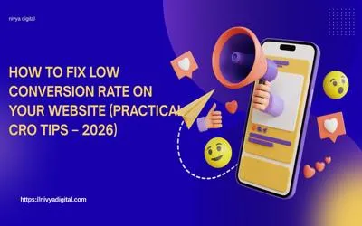 How to Fix Low Conversion Rate on Your Website (Practical CRO Tips – 2026)
